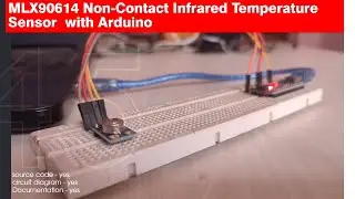 MLX90614 Non-Contact Infrared Temperature Sensor with Arduino