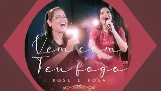 Teaser do clipe Vem com Teu Fogo| Rose e Rosa
