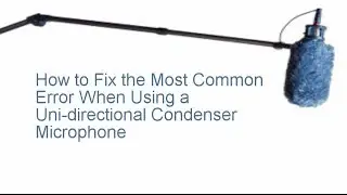 Microphone Single Track Fix Tutorial