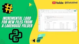 Incremental Load in Microsoft Fabric  | PySpark + Lakehouse + Pipeline (Step-by-Step)