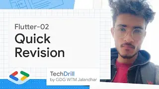 1. Quick Revision | Flutter 02 | TechDrill