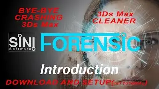 Cleaner for 3Ds Max | Bye - Bye CRASHING 3Ds Max | Forensic