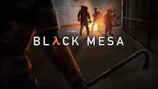 Играю в Black Mesa