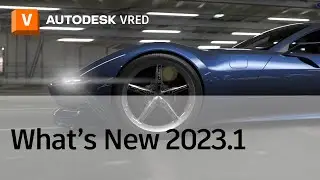 VRED 2023.1 What's New