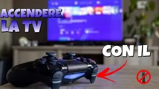 ACCENDERE la TV e la PLAY (contemporaneamente) con il PAD della PS4/PS5!!