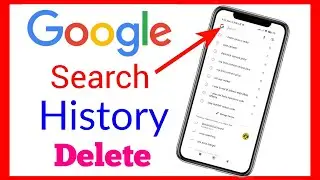 google ki search history kaise delete clear remov kare !! How to clear delete google search history