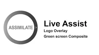 Live Assist: Logo overlay and green screen comp