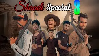Shaadi Special 3 | Full Video | Ab Shaadi Nahin Hoga Is Gaon Mein A Gaya Hai Sardar | शादी स्पेशल 3