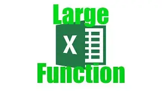 How To: Use The Large Function in Excel