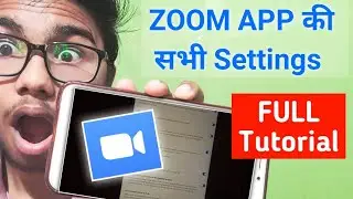 zoom app settings | Zoom App की सभी Settings | zoom app secrets 2021 - sachin saxena