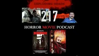 Exploding Heads Horror Movie Podcast Ep 217