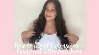 How to blend bad hair extensions! Easy Curl Style with Flat Iron - Instant Beauty Hair Extensions
