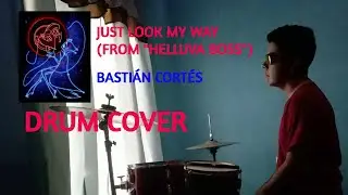 Just Look My Way DRUM COVER