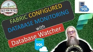 Database Monitoring: Change Database Watcher Data Store to Fabric Eventhouse!