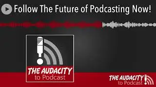 Follow The Future of Podcasting Now!