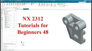 Siemens NX  tutorials for beginners|NX 2312|tutorial-48