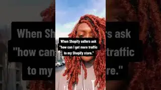 How to get traffic on Shopify in 2024