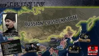 HOI4 Collapsing World: The Cossack King Reunites Russia