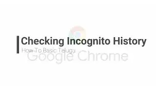 How to see Incognito history in computer/laptop | Incognito mode History | Private Browsing History