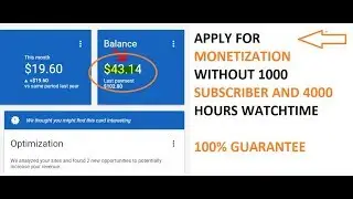 How To Apply For YouTube Channel Monetization without 4000 hours watch time and 1000 subscribers