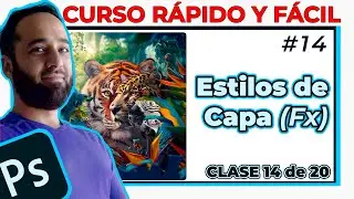 [14] 💙Como usar los Estilos de Capa (Fx Efectos especiales)