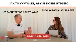 Energetika křížem krážem: Jak to vymyslet, aby se dobře bydlelo! 🏘️