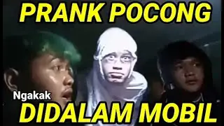 PRANK POCONG DI MOBIL AUTO ?????
