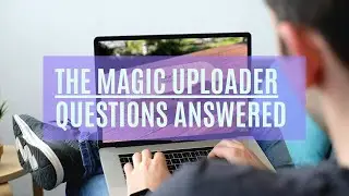 SleepHQ Magic Uploader Q&A