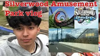 Silverwood Amusement Park Vlog