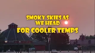 Smoky Skies As We Head For Cooler Weather