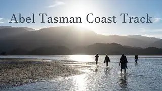 Abel Tasman Coast Track - Great Walks of New Zealand