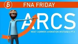 Arcs - MOST COMMON Animation Mistakes (part 3)