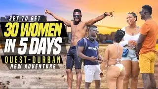 Making 30 GirlFriends in 5 Days: A Durban Adventure 🌍✈️