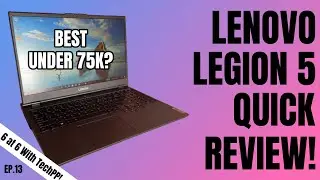 Lenovo Legion 5 Quick Review: Best Laptop Under 75k? #6at6withTechPP EP.13