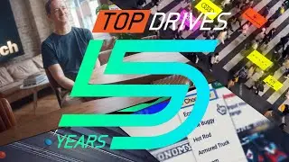Top Drives: 5 Years In The Making
