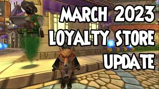 Wizard101: ✨MARCH 2023 LOYALTY STORE UPDATE✨