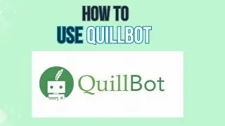 How to use QuillBot