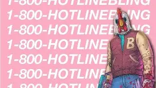 Hotline Bling