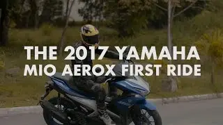 2017 Yamaha Mio Aerox First Impression
