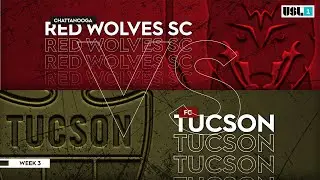 Chattanooga Red Wolves SC vs. FC Tucson: August 1, 2020
