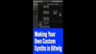 How to Create Custom Synths in Bitwig Studio (Polygrid)
