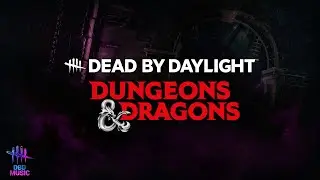 Dead by Daylight Dungeons & Dragons Survivor Menu Music