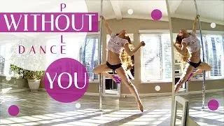 Without You : Purple Heels Pole Dance