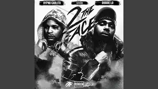 2 Da Face
