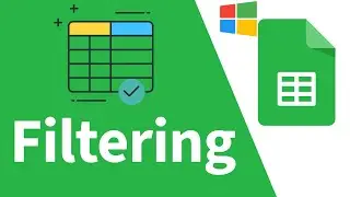 How to use Filter in Google Sheets