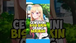 Cewek Ini Bisa Bikin Orang Berubah 