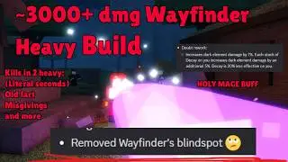 Pilgrammed: Final Spark 3000+ Damage Wayfinder Heavy Nuke Build
