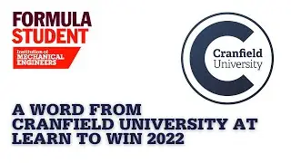 A word From Cranfield University at Learn to Win 2022