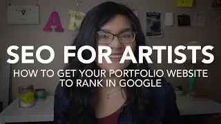 Ranking in Google: Search Engine Optimization for Art Portfolio Websites