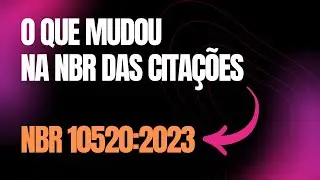 AULÃO: Quais Foram as Mudanças da Norma ABNT 10520 Citações?